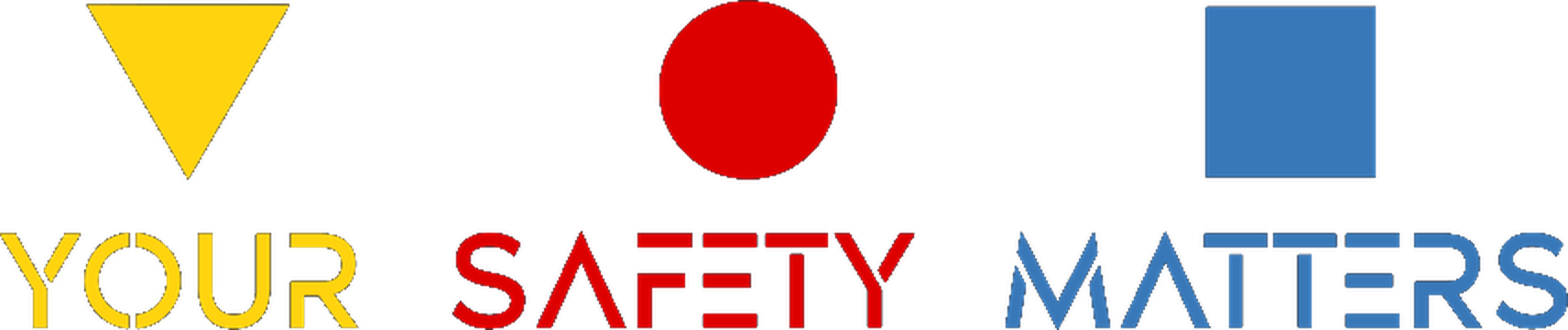 Your Safety Matters